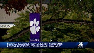 Black Clemson University students received texts with 'disparaging language'