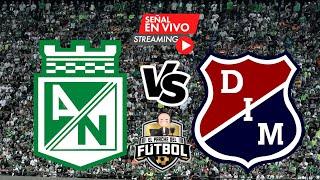 Nacional 2 vs Medellín 0 - Semifinal ida - Copa Betplay 2024