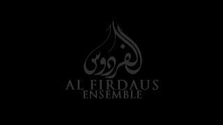 AL FIRDAUS ensemble 2nd concert 03 May 21 audio&credits