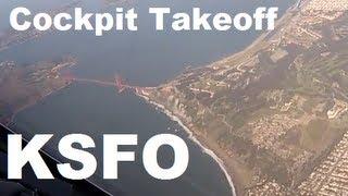 KSFO Amazing Cockpit Takeoff