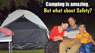 All about Safety during Camping | Is Camping Safe in India? What you do for Safety while Camping