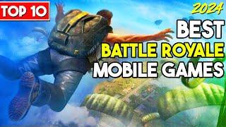 TOP 10 Best BATTLE ROYALE Games for Android of 2024 | HIGH GRAPHICS GAMES