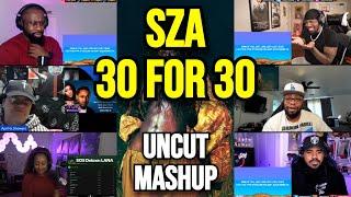 SZA ft. Kendrick Lamar - 30 for 30 - UNCUT REACTION MASHUP