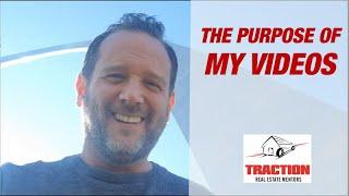 The real purpose of my videos | Wholesaling Real Estate Investing