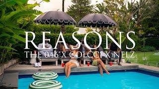 The 046 x Colcci x Nelz - Reasons (Official Music Video)