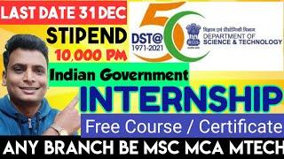 internship 2021 | government internship 2020 2021 2019 batch | Freshers Hiring | Free Course