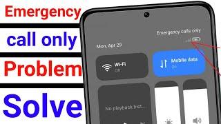 emergency calls only sim card problem |mobile mein sim na chale to kya karen | phone me emergency