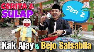 SALSABILA TV: BELAJAR MELALUI SULAP BERSAMA KAK AJAY & BEJO SALSABILA  (SESI 2)