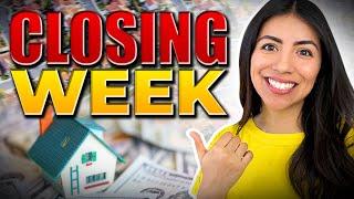 How To Go Through Closing Week Well as a Home Buyer