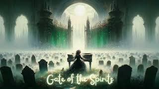 Gate of the Spirits | Narrative Driven Art