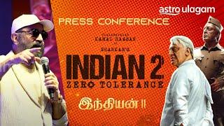 Indian 2 Press Meet  & Fan Meet  Kamal Haasan | Siddharth | SJ Surya [FULL EVENT]