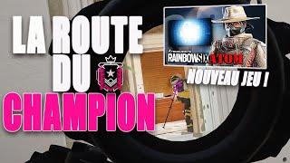 LA NOUVELLE ROUTE DU CHAMPION EST ENFIN DISPONIBLE AVEC LE PROCHAIN JEU R6 ! RAINBOW SIX SIEGE