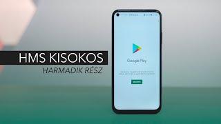 Play Áruház / GMS telepítés Huawei-re | HMS Kisokos #3