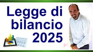 La legge di bilancio 2025 - commento di Simone Chiarelli (7/1/2025)