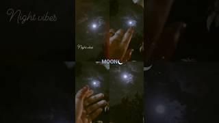 Aesthetic IG story ideas  | story idea with moon  | #shortvideo #moon #pyaar #viral #handpose