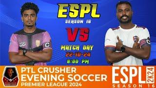 ESPL SEASON 16  GUNNERS KARUVANKALLU vs UNITED FOOTBALL CLUB