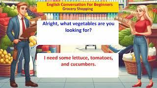 English Conversation Practice: Grocery Shopping | 50 Common Questions and Answers | Everyday English