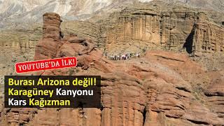 Burası Arizona veya Utah değil! Kars Kağızman Karagüney Kanyonu! #kars #kağızman #ığdır