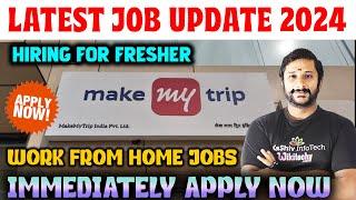 MakeMyTrip is Hiring | Permanent Work from Home jobs | Today Job Vacancy in Tamil | Job Vacancy