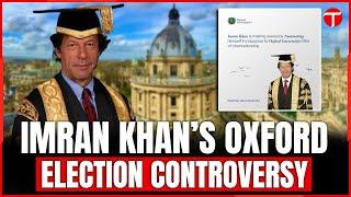 Oxford Faces Backlash Over Imran Khan's Chancellor Candidacy