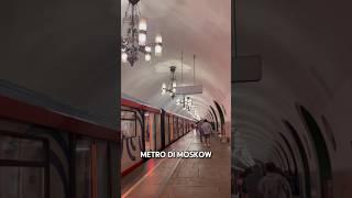 MOSCOW METRO RUSSIA  #russia #lifeinrussia #moscow #moscowmetro #shorts