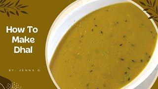 How To Make AMAZINGLY delicious Dhal - Trinidadian Style | Trinidad Food | Caribbean Cooking