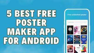 5 Best Free Poster Maker App For Android | Poster Maker App Without Watermark   Tutorial