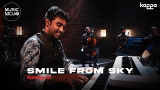 Smile from Sky | RalFingerZ | Music Mojo Season 7 | Kappa Originals