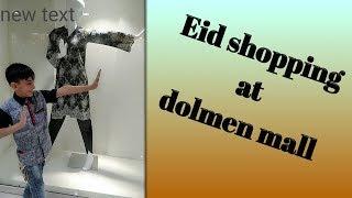 Eid shopping 2019 from dolmen mall Tariq road