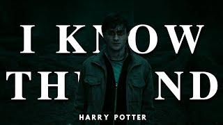 harry potter | i know the end