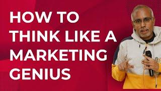 Two Ways to Become a Marketing Genius | Rajesh Srinivasan