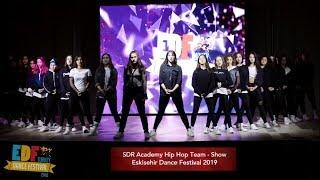 SDR Dance Academy  Show Case ¦ EDF 2019