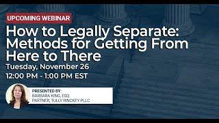 How to Legally Separate – Methods for Getting From Here to There - Tully Rinckey PLLC