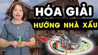 Nhận biết hướng nhà tốt xấu, cách hóa giải hướng nhà xấu tránh xui rủi ấp đến gia môn