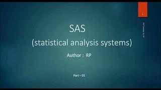 SAS Online Training - Introduction to SAS software (Part-1)