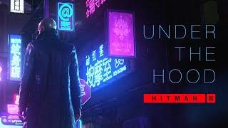 HITMAN 3 - Under the Hood (Chongqing Location Reveal)