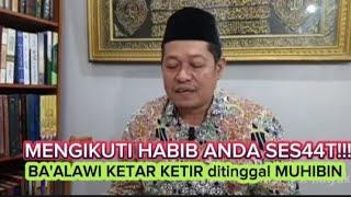 habib baalawi ingkar bisa menyesatkat umat!!?