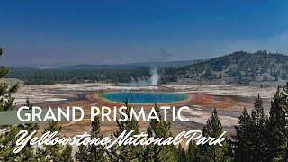 Midway Geyser Basin, Fairy Falls and Grand Prismatic Overlook