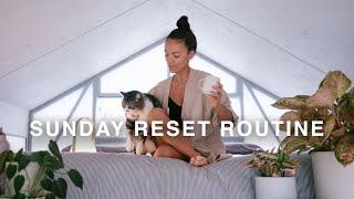 #45 SUNDAY RESET ROUTINE | healthy habits & productive start of the week