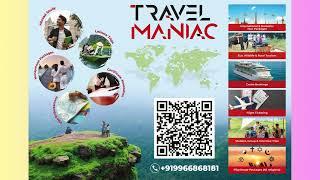 TRAVEL MANIAC _TO HAVE A JOURNEY WITH MILLION MEMORIES