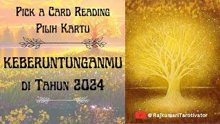 KEBERUNTUNGANMU DI TAHUN 2024 #motivasitarot #tarotindonesia #tarot  #pilihkartutarot #pilihkartu