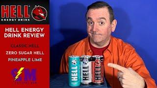 Hell Energy Drink Product Review.Classic Hell Energy, Sugar Free Hell Energy & Pineapple Lime Review