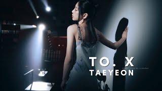 Taeyeon - To. X - Lyrics