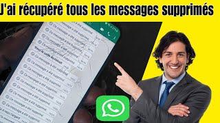 Finalement j'ai pu récupérer tous les messages supprimés sur WhatsApp