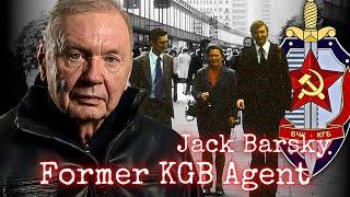 Former KGB Agent  | Jack Barsky | Ep. 307