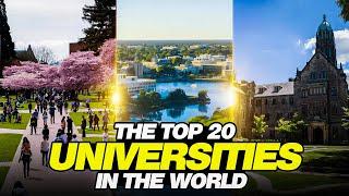 20 Best  Universities In The World