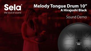 Sela Melody Tongue Drum 10" A Hirajoshi, Black - SE 370 Demo