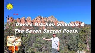 Soldier Pass Trail - Devil's Kitchen Sinkhole - The Seven Sacred Pools