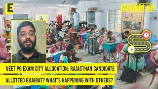 NEET PG exam city allocation: Rajasthan candidate allotted Gujarat? What’s happening with others?