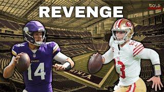 49ers Vikings Preview: Which QB gets it done in Week 2